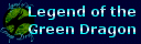 Legend of the Green Dragon